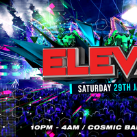 Elevate at Cosmic Ballroom