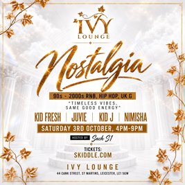 Nostalgia - 90's / 00's RnB, Hip Hop, UK G