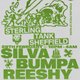 Sterling ft SILVA BUMPA (extended set) &amp; REESHY