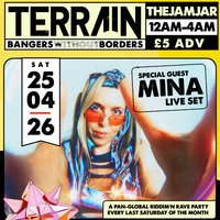 TERRAIN: Bangers Without Borders w/ Mina (live set) at The Jam Jar