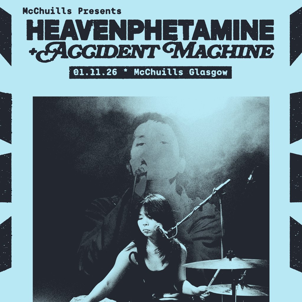 Heavenphetamine at McChuills, Glasgow