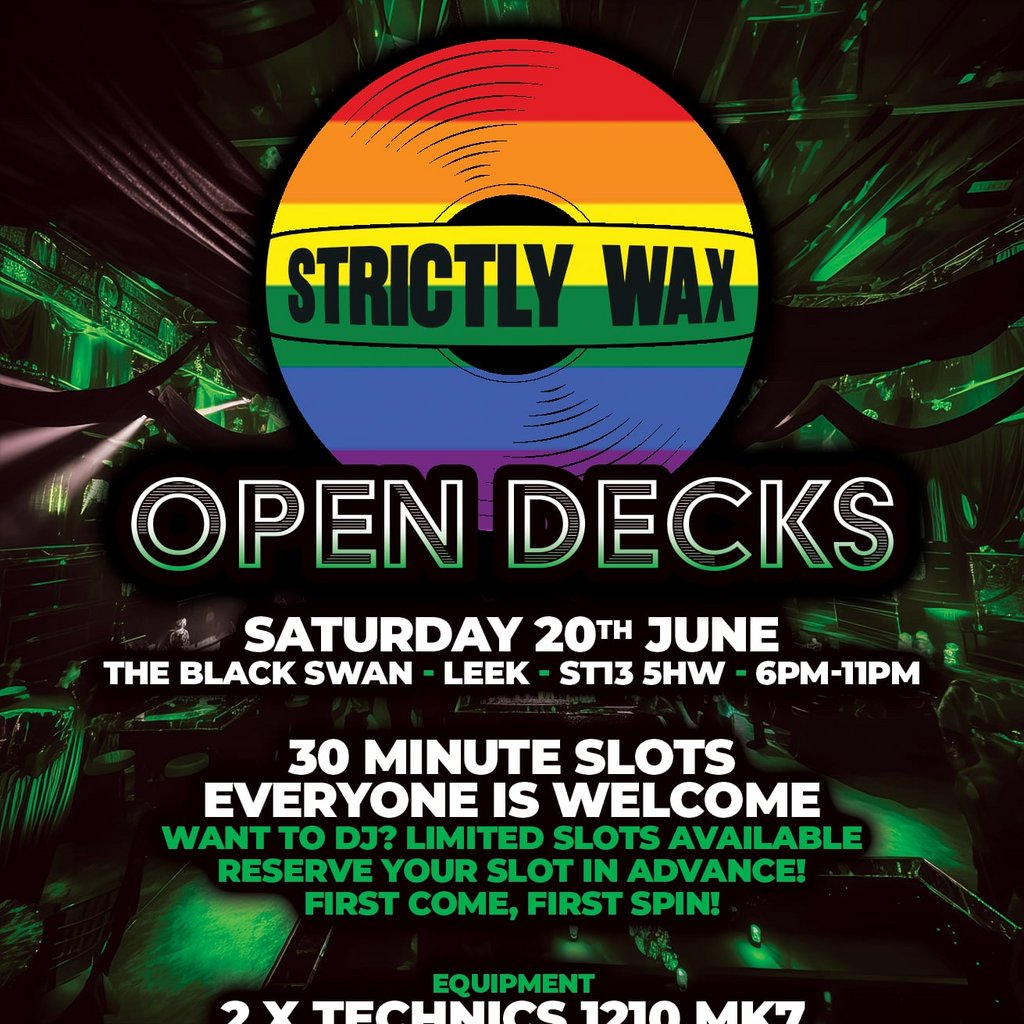 Strictly Wax presents open deck night at The Black Swan, Leek