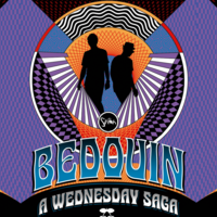 Bedouin presents A Wednesday Saga Bedouin presents A Wednesday Saga