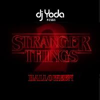Dj Yoda pres Stranger Things 2: Halloween Mixtape Live Dj Yoda pres Stranger Things 2: Halloween Mixtape Live