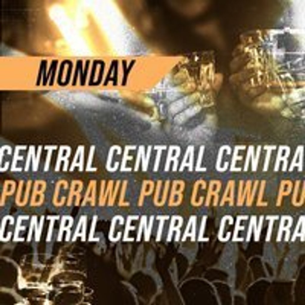 Central London Pub Crawl - Monday 26th of May