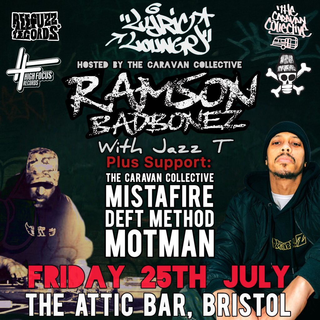 Lyric Lounge: Ramson Badbonez & Jazz T, 25 July | Event in Bristol | AllEvents