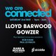 WeAreConnected with Lloyd Barwood and Gowzer Event Title Pic