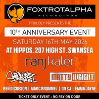 Foxtrot Alpha Recordings presents: 10 year anniversary party! at Hippos Swansea