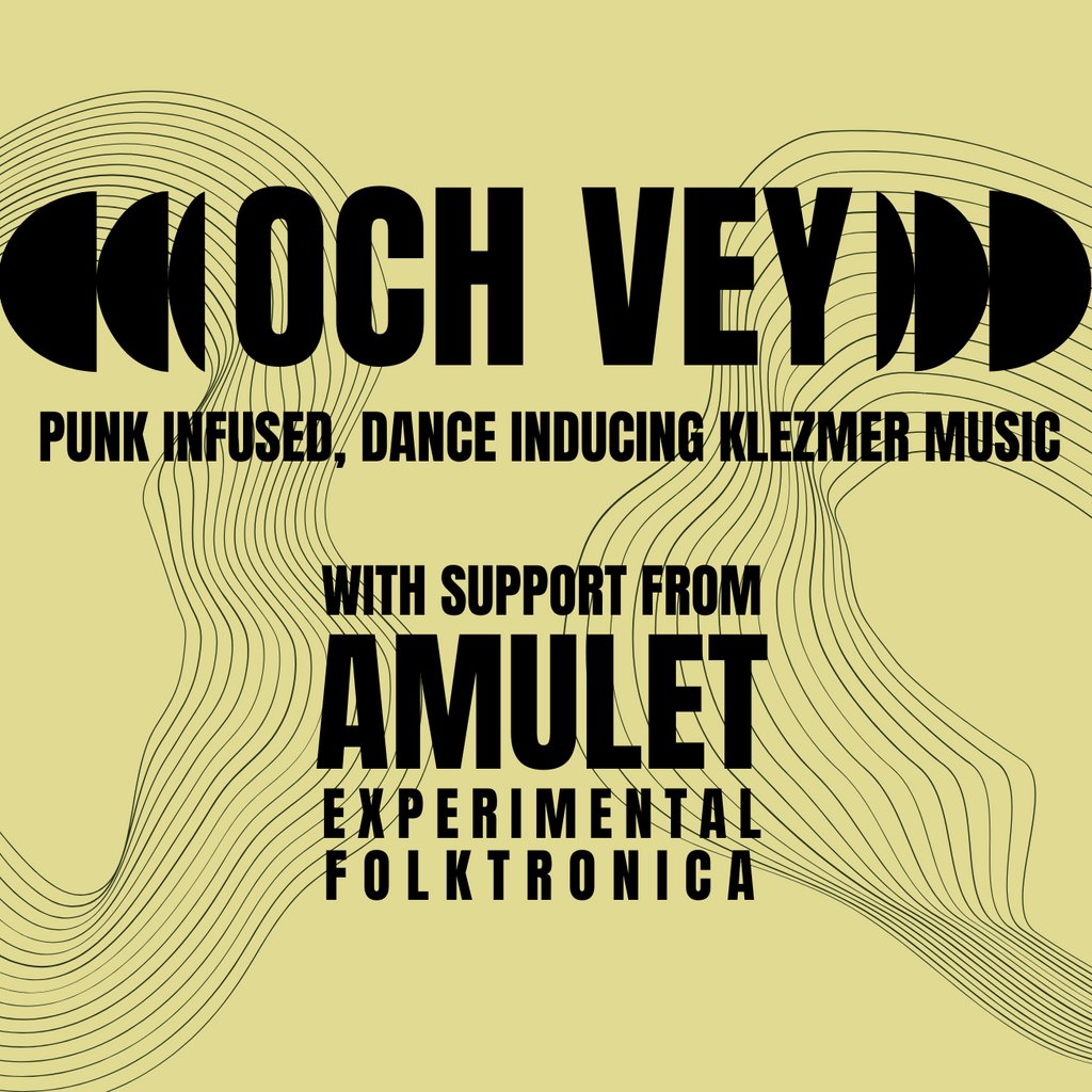 Och Vey + Amulet @ The Old Hairdresser's, Glasgow