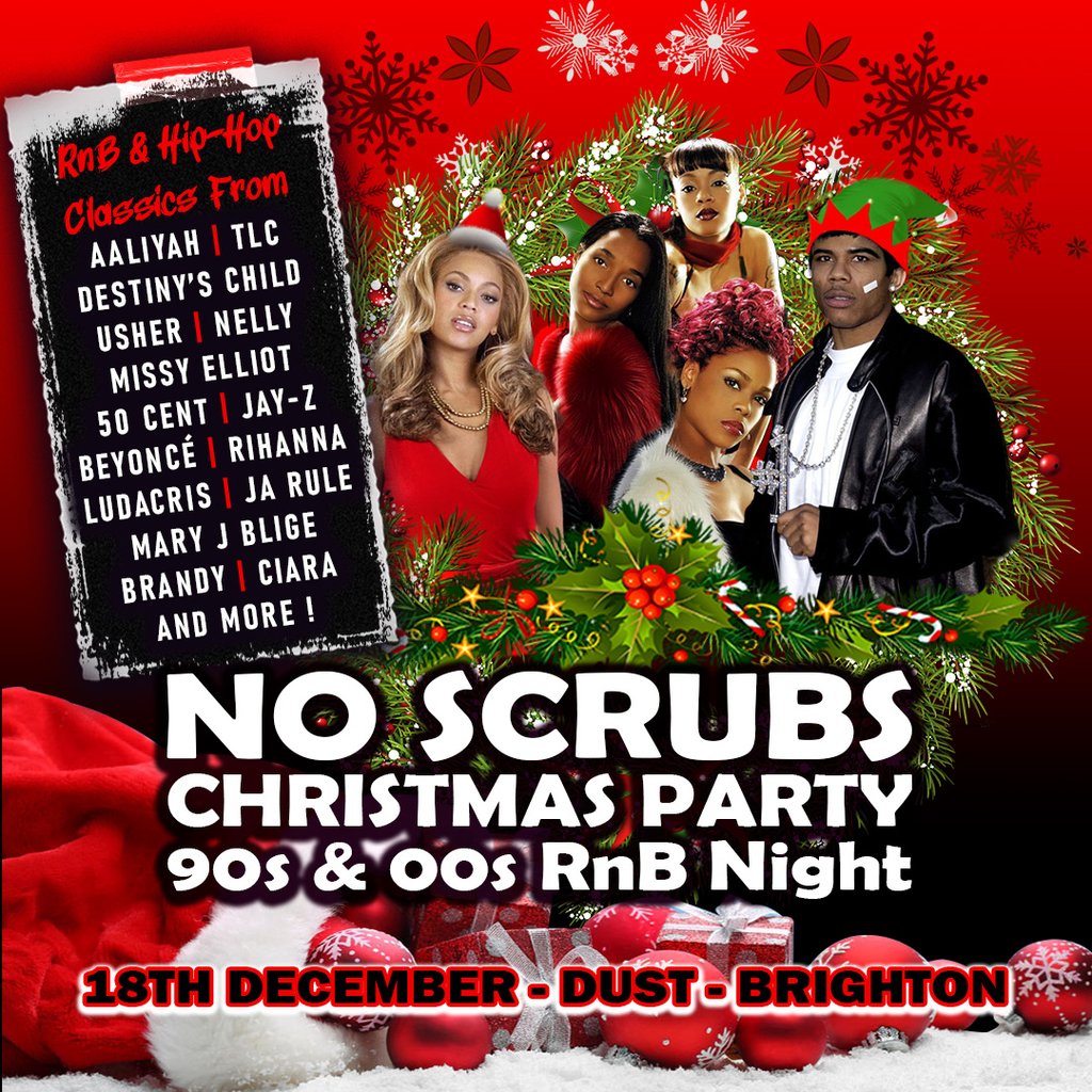 No Scrubs: 90s & 00s R&B Xmas Party (Brighton)