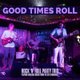 Good Times Roll - Live @ Billy's Event Title Pic