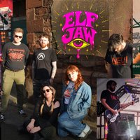 ELF JAW (Album Launch) + Bailey Moore + Deadly Pylons + birdseed