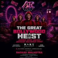 BOLLYWOOD HEIST || Ft. RAGHAV MALHOTRA | BOLLYWOOD PARTY LONDON| at Hart Shoreditch Hotel London