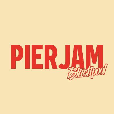 Pier Jam Tickets | Blackpool North Pier Blackpool | Sun 30th April 2017 Lineup