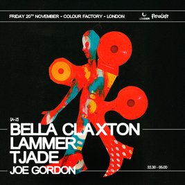 Bella Claxton + LAMMER + Tjade
