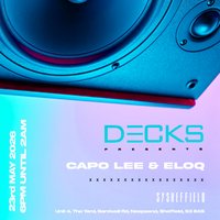 DECKS EXTENDED  Vol 0.1 at SYSheffield (Steel Yard)
