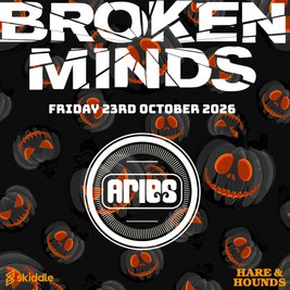 Broken Minds presents: Aries