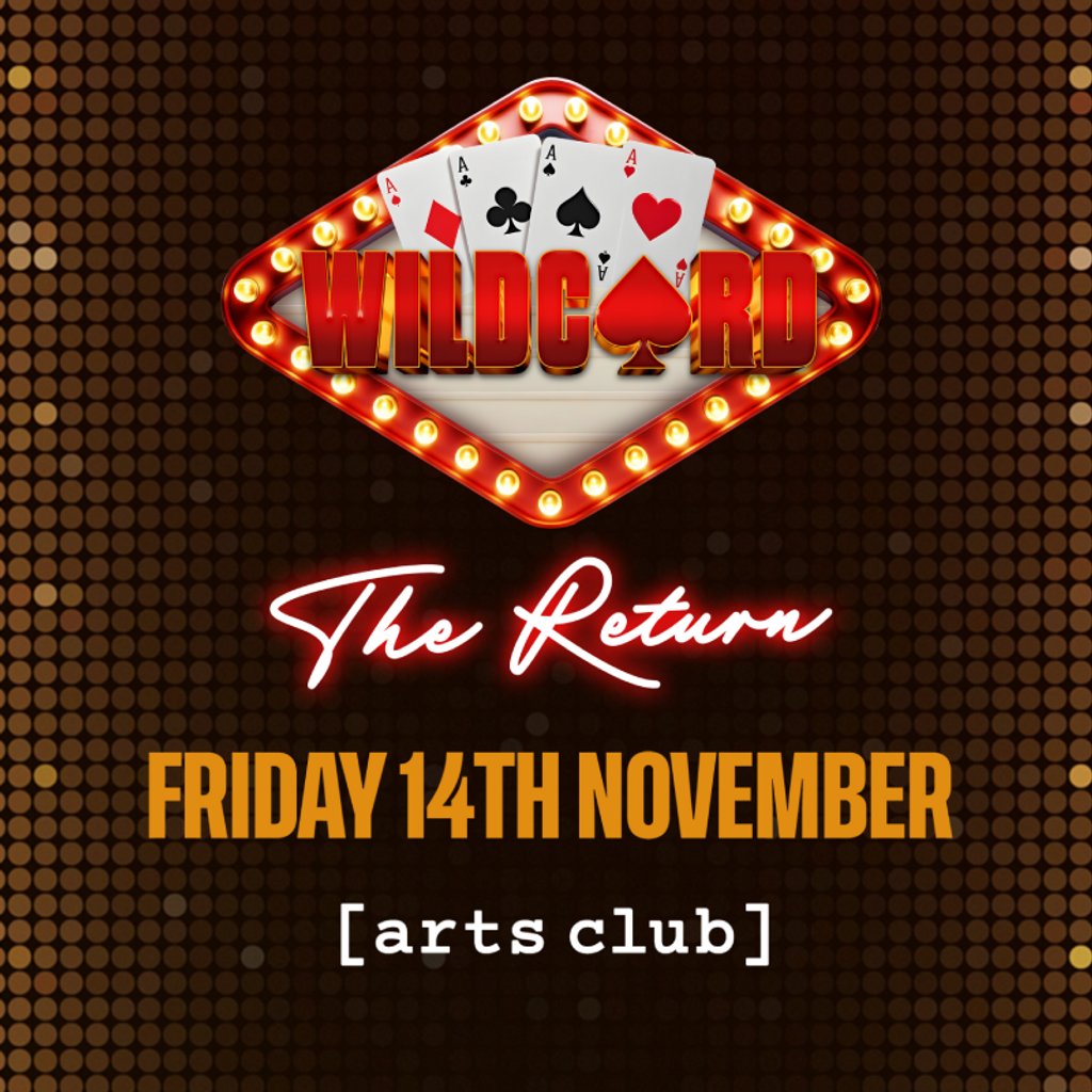 Wildcard Liverpool - Friday 14th November @ Arts Club