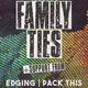 Family Ties + Edging & Pack This Event Title Pic