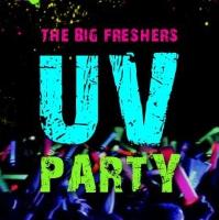 The Big Freshers UV Party