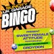 Sun City UK Garage Bingo with Sweet Female Attitude Event Title Pic