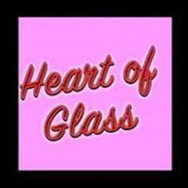 Heart of Glass *NEW YEAR