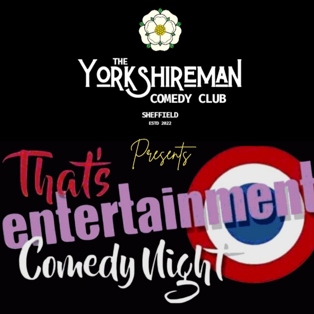 That's Enterrainment Yorkshireman Comedy Club at The Yorkshireman Venue., Sheffield