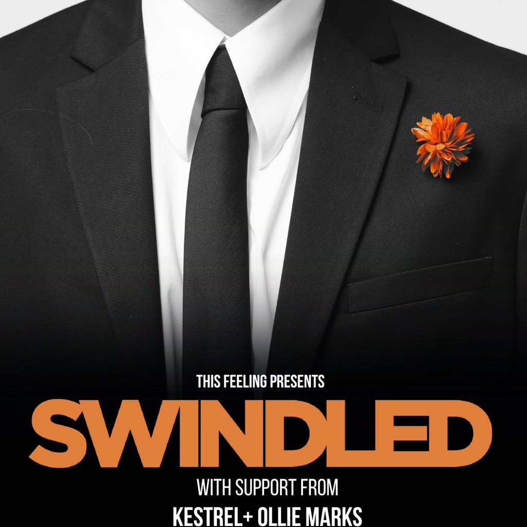 Swindled  - Newcastle