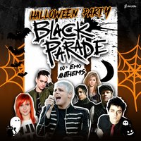 Black Parade - 00's Emo Anthems Halloween Party | Belfast