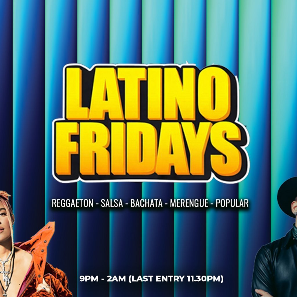 Latino Fridays