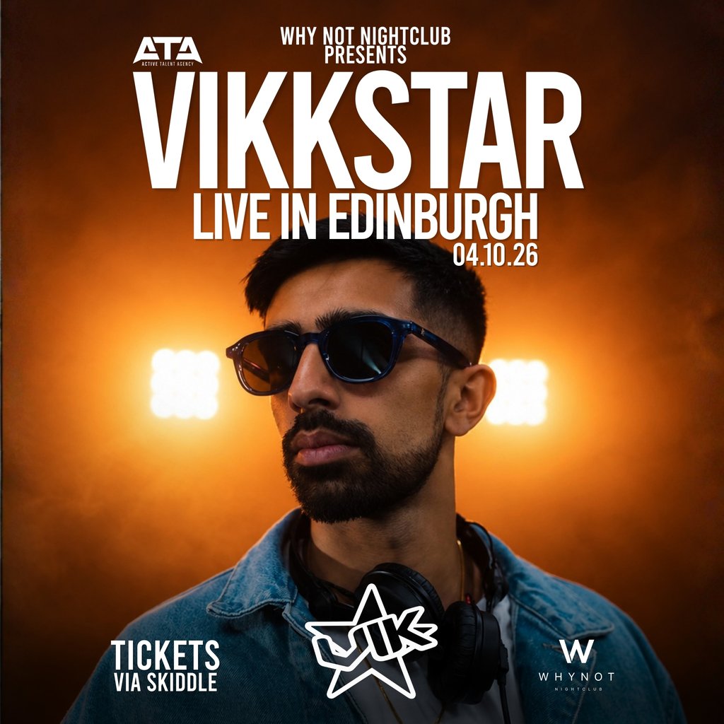 Why Not Nightclub Presents: Vikkstar at Why Not Nightclub, Edinburgh