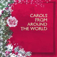 Carols from Around the World