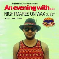 An Evening With Nightmares On Wax