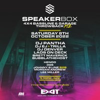 SpeakerBox Bassline and Garage Throwback Pt2 at EXIT VENUE