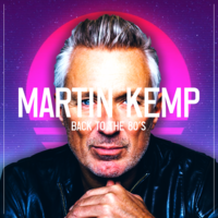 Martin Kemp - Back To The 80s Martin Kemp - Back To The 80s