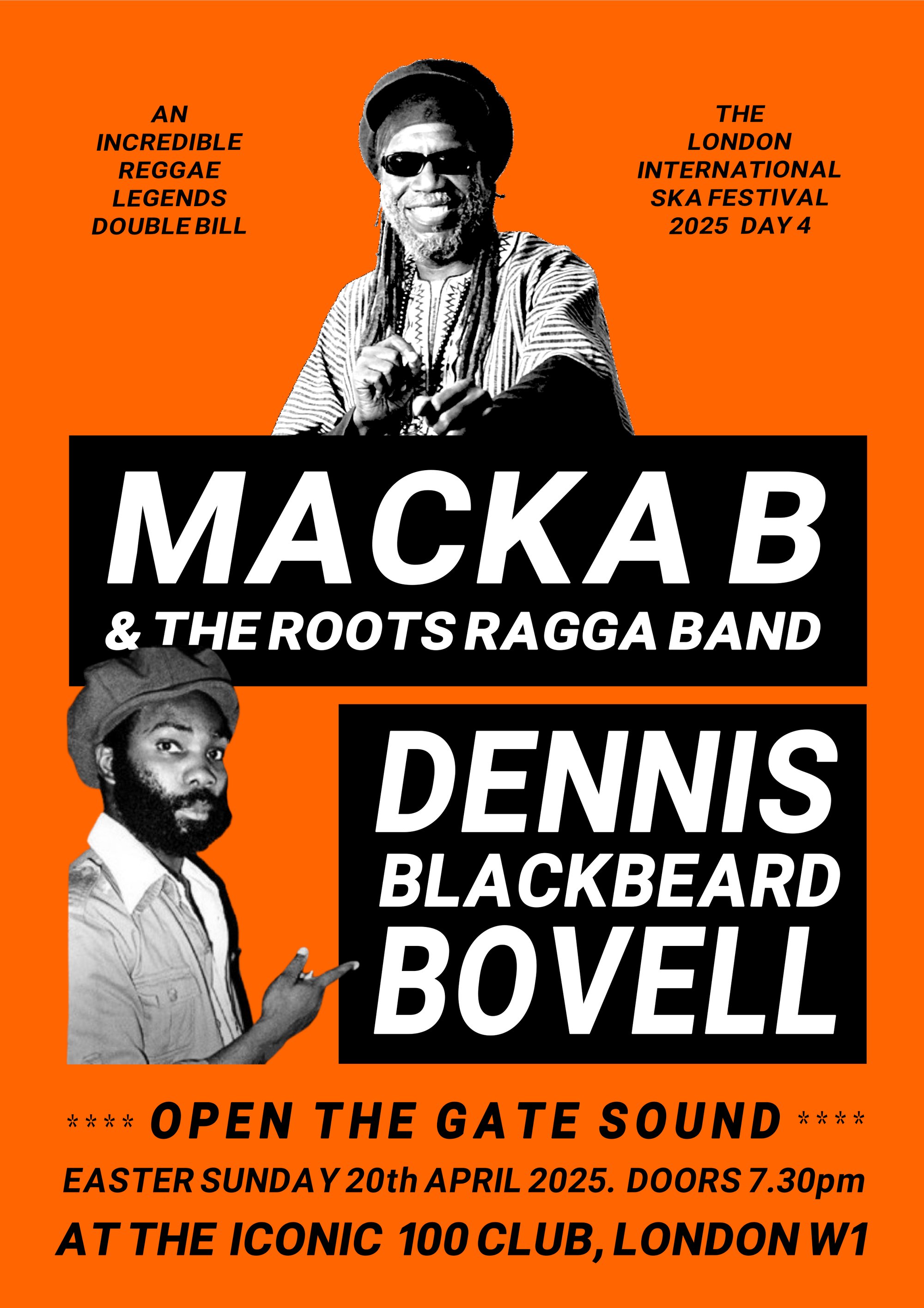 Dennis Bovell & Macka B + more! | 100 Club London Sun 20