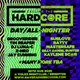 Calling The Hardcore - Day/All Nighter Event Title Pic