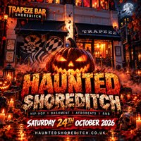 HAUNTED SHOREDITCH - London’s Biggest Halloween Experience