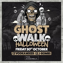 GHOST WALK HALLOWEEN Friday  30/10/26