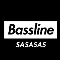 Bassline presents SASASAS Bassline presents SASASAS