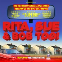 Rita, Sue & Bob Too! at The Old Savoy   Home Of The Deco Theatre 