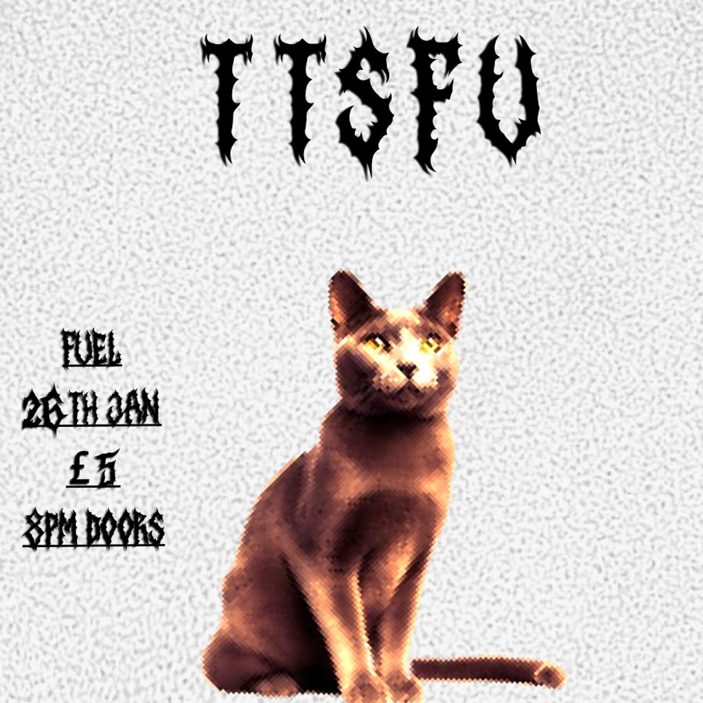 Kave Magazine presents TTSFU Fuel Cafe Bar Manchester Fri 26th January 2024 Lineup