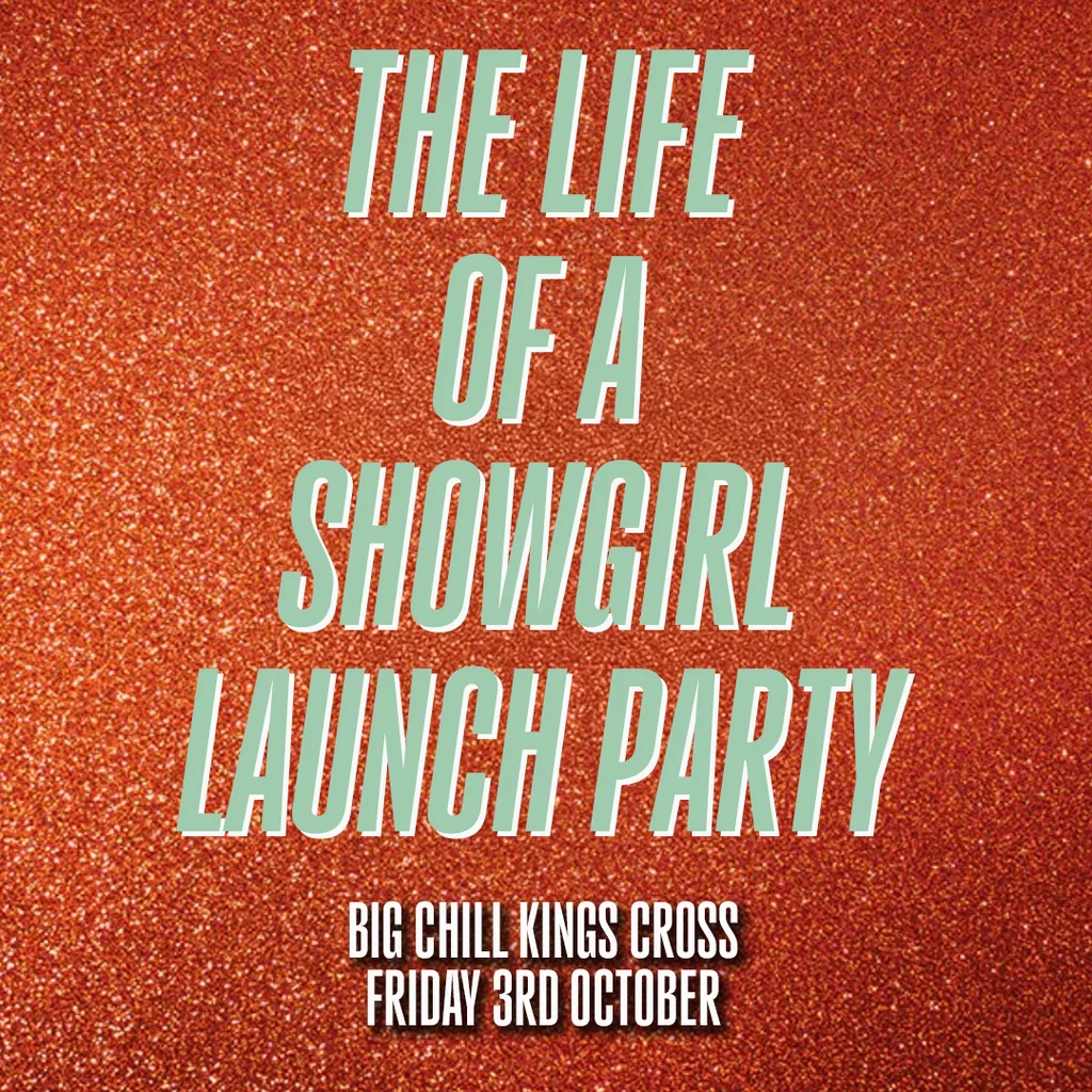 The Life Of A Showgirl - Album Launch Party (London)