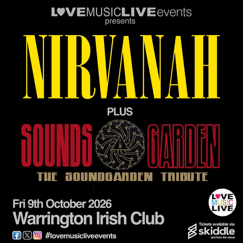NIRVANAH & SOUNDS GARDEN - Warrington - Fri 9th Oct - Tributes Image