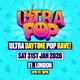 ULTRA POP - The Ultimate Daytime Pop Rave E1 London Event Title Pic