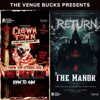 Halloween at The Venue: Clown Town and Return to The Manor