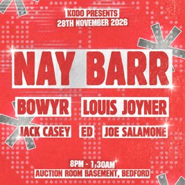 KODO presents Nay Barr
