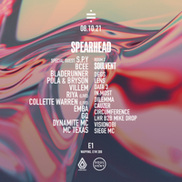Spearhead & Soulvent at E1 London