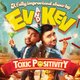 EV & KEV: TOXIC POSITIVITY  || Creatures Comedy Festival Event Title Pic