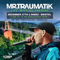 Mr Traumatik tour 2025 at Dare2